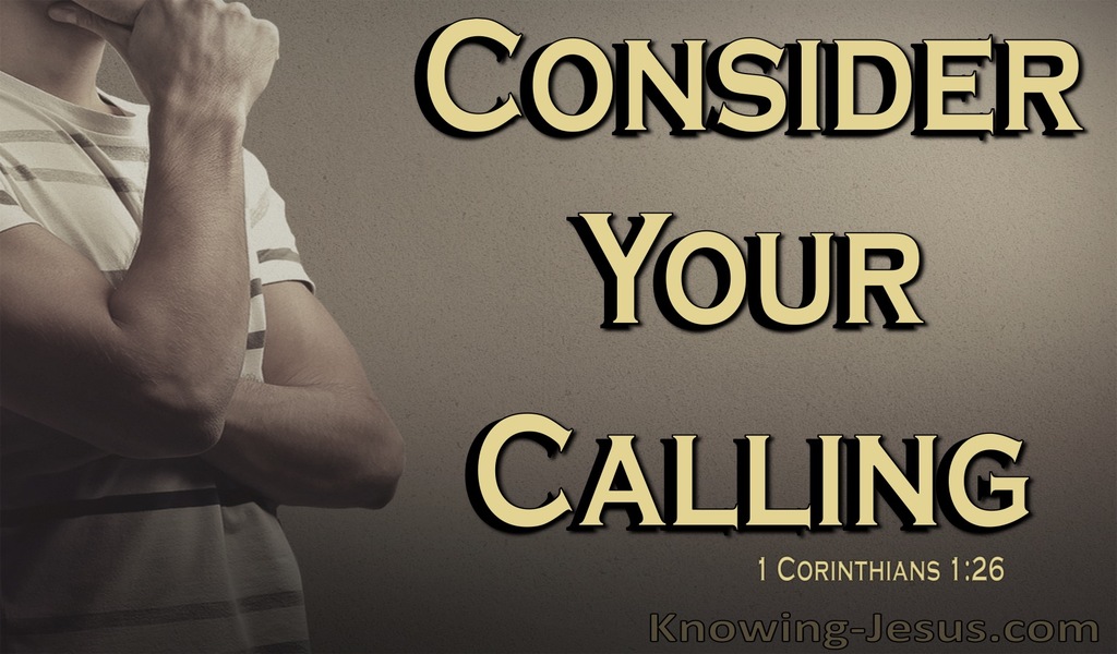 1 Corinthians 1:26 Consider Your Calling (beige)